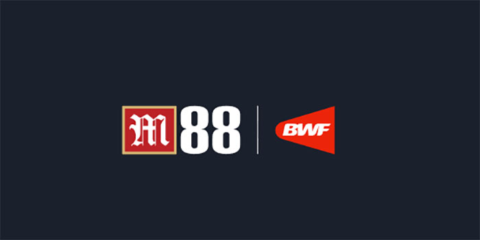 Informasi tentang kemitraan M88 dengan BWF Informasi tentang kemitraan M88 dengan BWF
